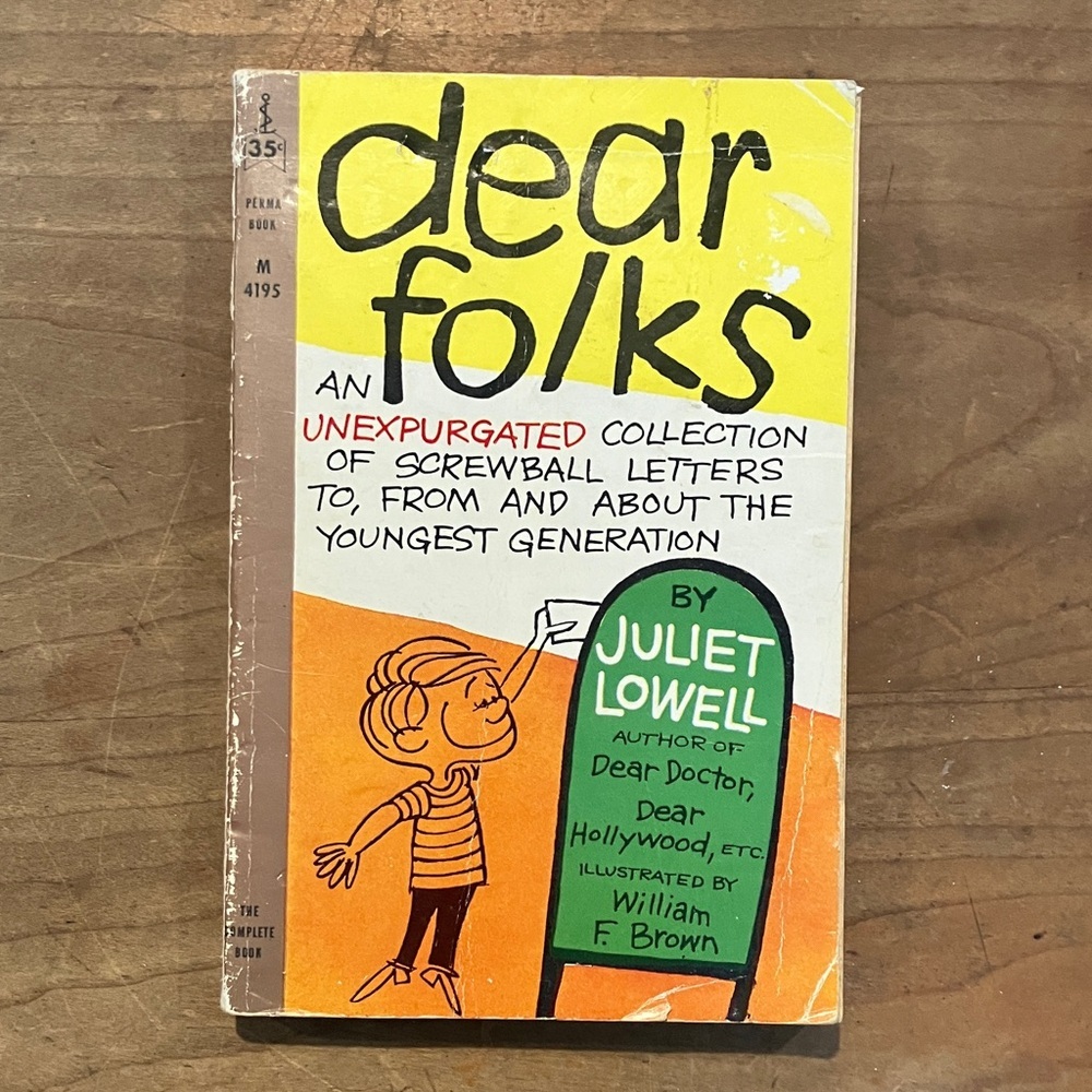 Vintage 1961 humor : Dear Folks by Juliet Lowell - paperback Book